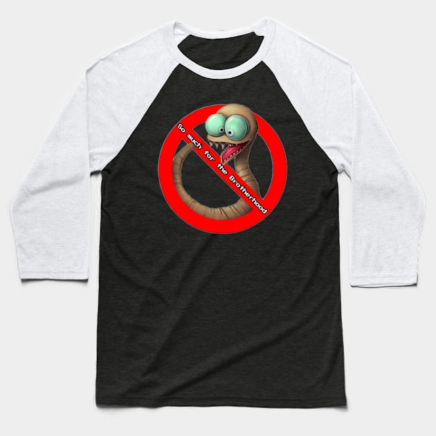 No Worms Allowed Baseball T-Shirt by Carterboy